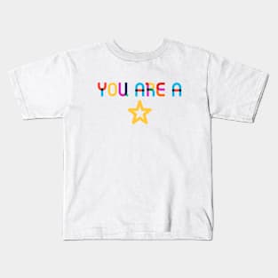 You Are A Star - color Kids T-Shirt